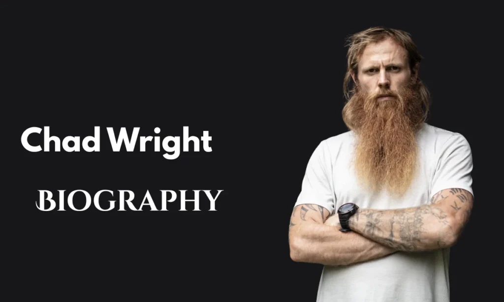 Chad Wright Biography