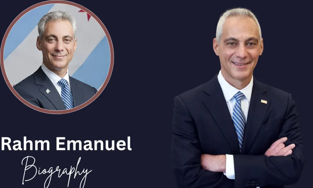 Rahm Emanuel Biography