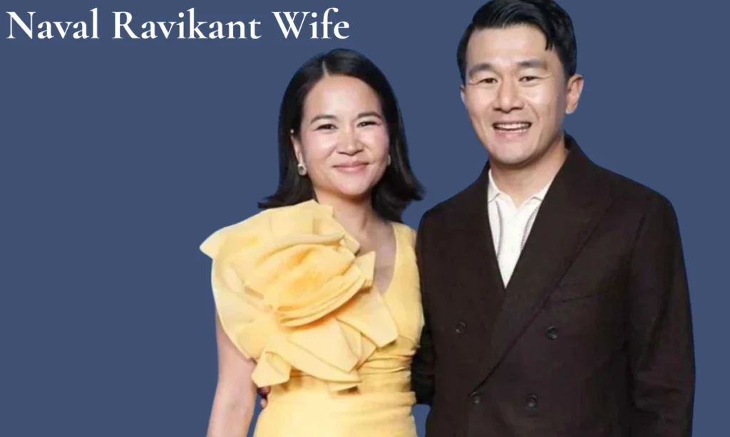 Naval Ravikant Wife