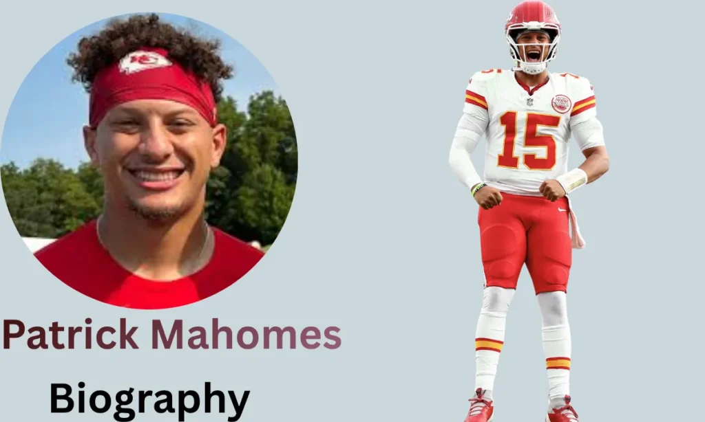 Patrick Mahomes Biography