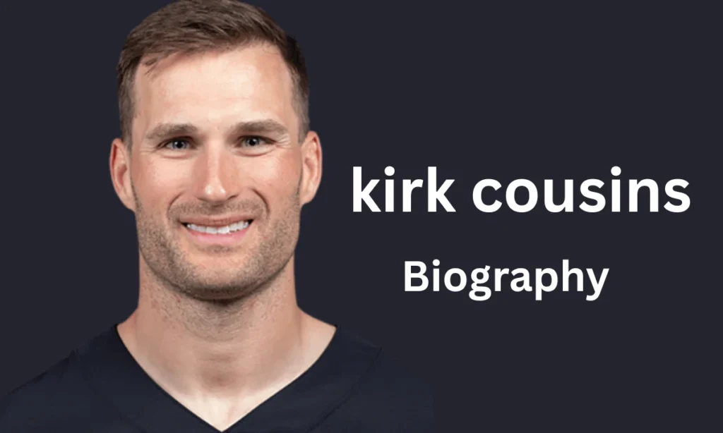 kirk cousins Biography